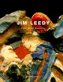 Jim Leedy: Artist Across Boundaries
