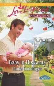 Baby in His Arms : Whisper Falls (A Love Inspired Romance) (True Large Print)