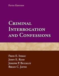 Criminal Interrogations And Confessions