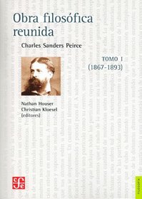 Obra filosfica reunida (1867-1893) (Seccion de Obras de Filosofia) (Spanish Edition)