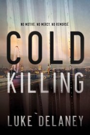 Cold Killing (D.I. Sean Corrigan, Bk 1)