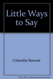 Little Ways to Say 