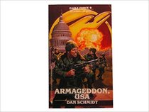 Armageddon, USA (Eagle Force, No. 9)