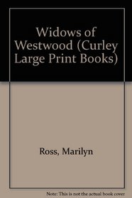 Widows of Westwood (Curley Large Print Books)