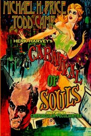 Carnival of Souls & Further Crepuscular Peculiarities (Comics from the Gone World)