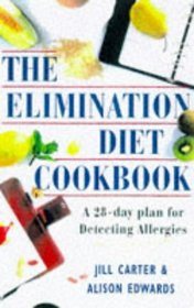 The Elimination Diet Cookbook: A 28-Day Plan for Detecting Allergies