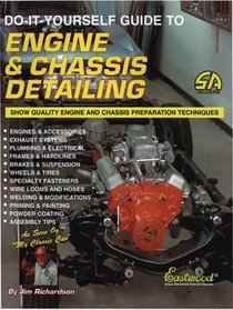 Do-It-Yourself Guide to Engine & Chassis Detailing: Show-Quality Engine and Chassis Preparation Techniques (S-a Design)