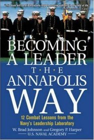 Becoming a Leader the Annapolis Way