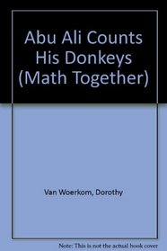 Abu Ali Counts His Donkeys (Math Together)