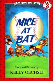 Mice at Bat (I Can Read Books (Harper Hardcover))