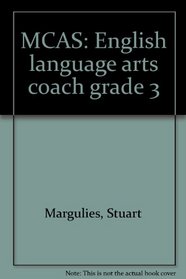 MCAS: English language arts coach grade 3