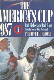 The America's Cup, 1987 (A Pier House Press Book)