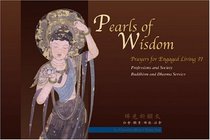 Pearls of Wisdom: Prayers for Engaged Living 2 (Chinese Edition)
