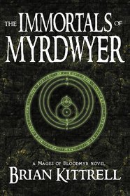 The Immortals of Myrdwyer