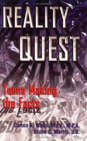 Reality Quest: Teens Making the Facts