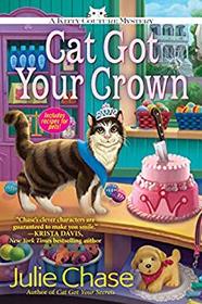 Cat Got Your Crown (Kitty Couture, Bk 4)