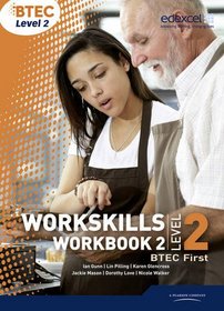WorkSkills L2 Workbook 2: Personal and Workplace Skills (WorkSkills Activators)