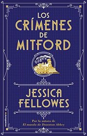 Los crimenes de Mitford (The Mitford Murders) (Mitford Murders, Bk 1) (Spanish Edition)