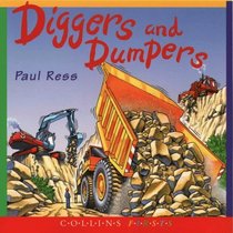 Diggers and Dumpers (First Facts)