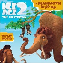 A Mammoth Mix-Up (Ice Age 2: The Meltdown)