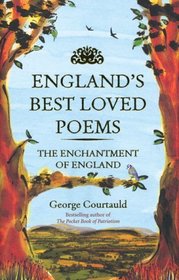 England's Best Loved Poems: The Enchantment of England