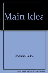 Main Idea (Steck-Vaughn Comprehension Skills)