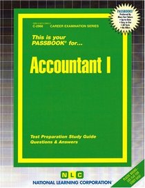 Accountant I (Passbook Series. Passbooks for Career Opportunities) (Career Examination Passbooks)