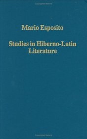 Studies in Hiberno-latin Literature (Variorum Collected Studies)