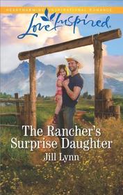The Rancher's Surprise Daughter (Colorado Grooms, Bk 1) (Love Inspired, No 1155)