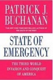 State of Emergency: The Third World Invasion and Conquest of America
