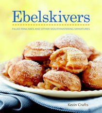 Ebelskivers Cookbook