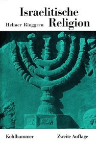 Israelitische Religion (Die Religionen der Menschheit) (German Edition)