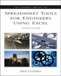 Spreadsheet Tools for Engineers Using Excel: Including Excel 2002 (Mcgraw-Hill's Best--Basic Engineering Series and Tools)
