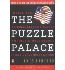 The puzzle palace: Americas National Security Agency and its special relationship with Britains GCHQ