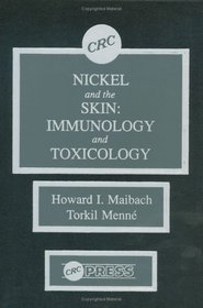Nickel and the Skin: Immunology and Toxicology