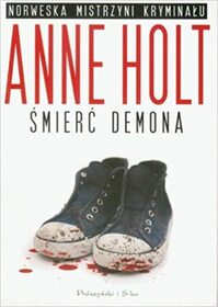 Smierc demona (Death of the Demon) (Hanne Wilhelmsen, Bk 3) (Polish Edition)