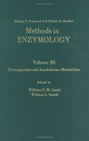 Prostaglandins and Arachidonate Metabolites : Volume 86: Prostglandins and Arachidonate Metabolites (Methods in Enzymology)