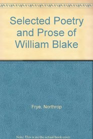 Selected Poetry and Prose of William Blake