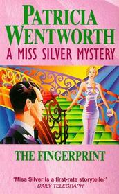 The Fingerprint (Miss Silver, Bk 30)