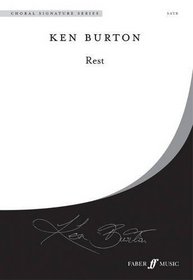 Rest (Choral Octavo) (Faber Edition: Choral Signature Series)