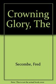 Crowning Glory