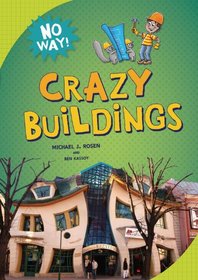 Crazy Buildings (No Way!)