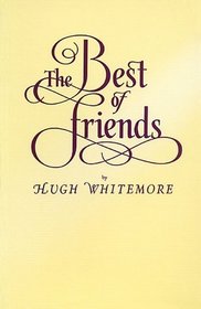 The best of friends: Adapted from the letters and writings of Dame Laurentia McLachlan, Sir Sydney Cockerell, and George Bernard Shaw
