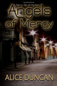 Angels of Mercy: A Mercy Allcutt Book (Volume 4)
