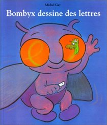 Bombyx dessine des lettres