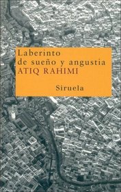 Laberinto de Sueno y Angustia / Labyrinth of Dream and Anguish (Nuevos Tiempos / New Times) (Spanish Edition)