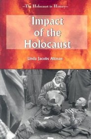 Impact of the Holocaust (Holocaust in History)