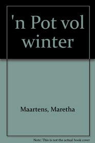'n Pot vol winter (Afrikaans Edition)
