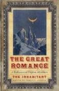 The Great Romance: A Rediscovered Utopian Adventure (Bison Frontiers of Imagination)