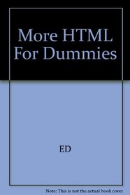 MORE HTML for Dummies